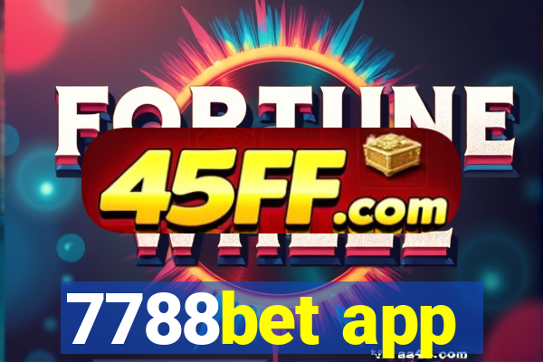 7788bet app